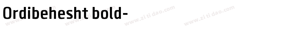 Ordibehesht bold字体转换